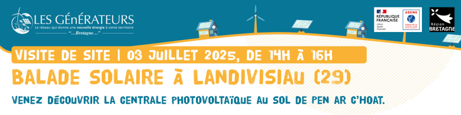 Générateurs : balade solaire de Landivisiau le 3 juillet 2025